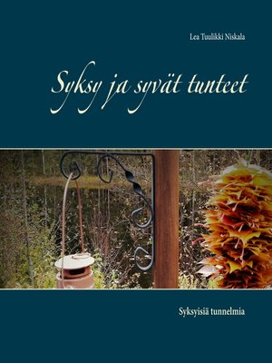 cover image of Syksy ja syvät tunteet